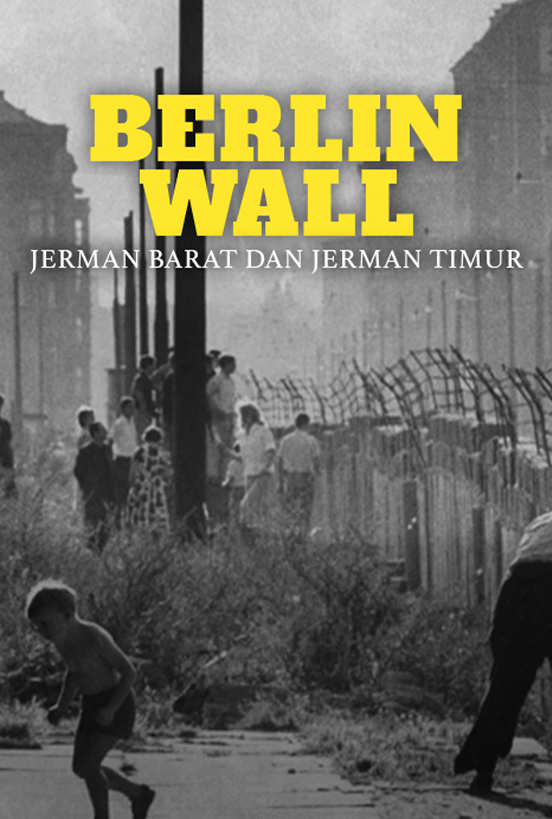 Bagaimana Tembok Berlin Berfungsi